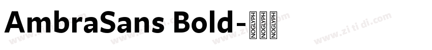 AmbraSans Bold字体转换